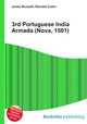 3rd Portuguese India Armada (Nova, 1501), Jesse Russell,Ronald Cohn 