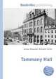 Tammany Hall, Jesse Russell,Ronald Cohn 