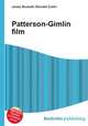 Patterson-Gimlin film, Jesse Russell,Ronald Cohn 