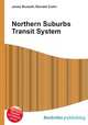 Northern Suburbs Transit System, Jesse Russell,Ronald Cohn 
