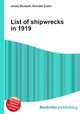 List of shipwrecks in 1919, Jesse Russell,Ronald Cohn 