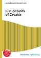 List of birds of Croatia, Jesse Russell,Ronald Cohn 