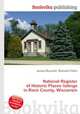 National Register of Historic Places listings in Rock County, Wisconsin, Jesse Russell,Ronald Cohn 