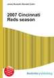 2007 Cincinnati Reds season, Jesse Russell,Ronald Cohn 