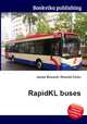 RapidKL buses, Jesse Russell,Ronald Cohn 