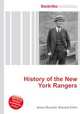 History of the New York Rangers, Jesse Russell,Ronald Cohn 