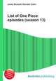 List of One Piece episodes (season 13), Jesse Russell,Ronald Cohn 