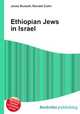 Ethiopian Jews in Israel, Jesse Russell,Ronald Cohn 