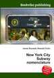 New York City Subway nomenclature, Jesse Russell,Ronald Cohn 
