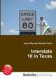 Interstate 10 in Texas, Jesse Russell,Ronald Cohn 