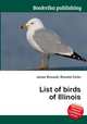 List of birds of Illinois, Jesse Russell,Ronald Cohn 