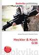 Heckler & Koch G36, Jesse Russell,Ronald Cohn 