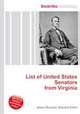 List of United States Senators from Virginia, Jesse Russell,Ronald Cohn 