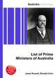 List of Prime Ministers of Australia, Jesse Russell,Ronald Cohn 