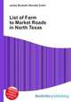List of Farm to Market Roads in North Texas, Jesse Russell,Ronald Cohn 