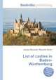 List of castles in Baden-Wurttemberg, Jesse Russell,Ronald Cohn 
