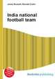 India national football team, Jesse Russell,Ronald Cohn 