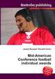Mid-American Conference football individual awards, Jesse Russell,Ronald Cohn 