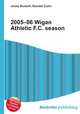 2005–06 Wigan Athletic F.C. season, Jesse Russell,Ronald Cohn 