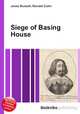 Siege of Basing House, Jesse Russell,Ronald Cohn 