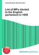 List of MPs elected to the English parliament in 1659, Jesse Russell,Ronald Cohn 