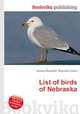 List of birds of Nebraska, Jesse Russell,Ronald Cohn 