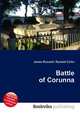 Battle of Corunna, Jesse Russell,Ronald Cohn 