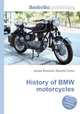 History of BMW motorcycles, Jesse Russell,Ronald Cohn 