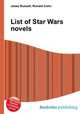 List of Star Wars novels, Jesse Russell,Ronald Cohn 