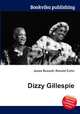 Dizzy Gillespie, Jesse Russell,Ronald Cohn 
