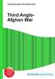 Third Anglo-Afghan War, Jesse Russell,Ronald Cohn 
