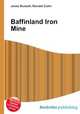 Baffinland Iron Mine, Jesse Russell,Ronald Cohn 
