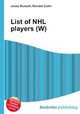 List of NHL players (W), Jesse Russell,Ronald Cohn 