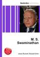 M. S. Swaminathan, Jesse Russell,Ronald Cohn 