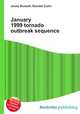 January 1999 tornado outbreak sequence, Jesse Russell,Ronald Cohn 
