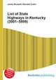 List of State Highways in Kentucky (3001–5999), Jesse Russell,Ronald Cohn 
