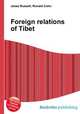 Foreign relations of Tibet, Jesse Russell,Ronald Cohn 