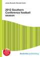 2012 Southern Conference football season, Jesse Russell,Ronald Cohn 
