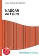 NASCAR on ESPN, Jesse Russell,Ronald Cohn 