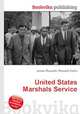 United States Marshals Service, Jesse Russell,Ronald Cohn 