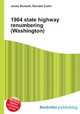 1964 state highway renumbering (Washington), Jesse Russell,Ronald Cohn 