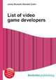 List of video game developers, Jesse Russell,Ronald Cohn 