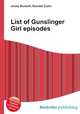 List of Gunslinger Girl episodes, Jesse Russell,Ronald Cohn 