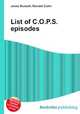 List of C.O.P.S. episodes, Jesse Russell,Ronald Cohn 