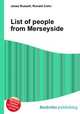 List of people from Merseyside, Jesse Russell,Ronald Cohn 