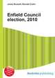 Enfield Council election, 2010, Jesse Russell,Ronald Cohn 