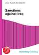 Sanctions against Iraq, Jesse Russell,Ronald Cohn 