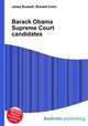 Barack Obama Supreme Court candidates, Jesse Russell,Ronald Cohn 
