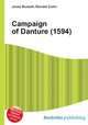 Campaign of Danture (1594), Jesse Russell,Ronald Cohn 