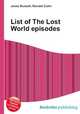 List of The Lost World episodes, Jesse Russell,Ronald Cohn 
